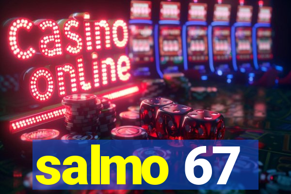 salmo 67